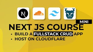 Next Js 14 Mini Course | Build and Deploy Fullstack Application on Cloudflare with Turso Database